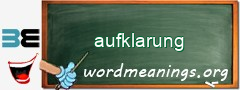 WordMeaning blackboard for aufklarung
